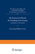 Cover: Die Technische Physik der Lichtbogenschweissung einschliesslich der Schweissmittel - Springer