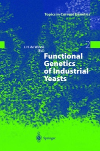 Enlarge image Cover: Functional Genetics of Industrial Yeasts - Springer