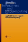 Cover: Applied Decision Support with Soft Computing - Springer