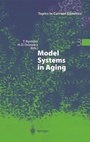 Cover: Model Systems in Aging - Springer