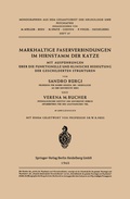 Cover: Markhaltige Faserverbindungen im Hirnstamm der Katze - Springer