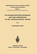 Cover: Die Kernmagnetische Resonanz Und Ihre Anwendung in Der Anorganischen Chemie - Springer