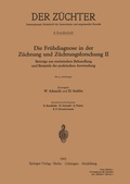 Cover: Die Fr&uuml;hdiagnose in der Z&uuml;chtung und Z&uuml;chtungsforschung II - Springer
