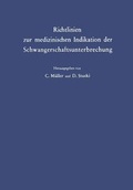 Cover: Richtlinien Zur Medizinischen Indikation Der Schwangerschaftsunterbrechung - Springer