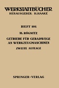 Cover: Getriebe f&uuml;r Geradwege an Werkzeugmaschinen - Springer
