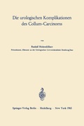 Cover: Die urologischen Komplikationen des Collum-Carcinoms - Springer