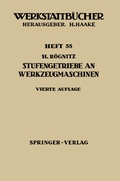 Cover: Stufengetriebe an Werkzeugmaschinen - Springer