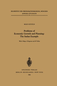 Enlarge image Cover: Problems of Economic Growth and Planning: The Sudan Example - Springer
