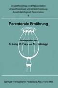 Cover: Parenterale Ern&auml;hrung - Springer