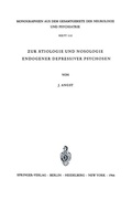 Cover: Zur &Auml;tiologie und Nosologie endogener depressiver psychosen - Springer
