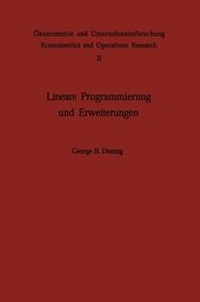Enlarge image Cover: Lineare Programmierung und Erweiterungen - Springer