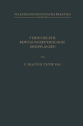 Cover: Versuche zur Bewegungsphysiologie der Pflanzen - Springer
