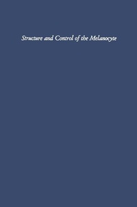 Abbildung von: Structure and Control of the Melanocyte - Springer