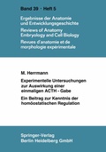 Cover: Experimentelle Untersuchungen zur Auswirkung einer einmaligen ACTH-Gabe - Springer