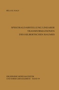Cover: Spektraldarstellung linearer Transformationen des Hilbertschen Raumes - Springer
