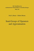 Cover: Semi-Groups of Operators and Approximation. - Springer