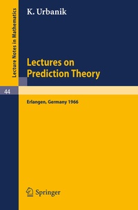 Enlarge image Cover: Lectures on Prediction Theory - Springer