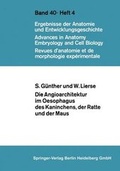 Cover: Die Angioarchitektur Im Oesophagus Des Kaninchens, Der Ratte Und Der Maus - Springer