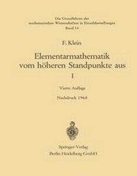 Abbildung von: Elementarmathematik vom Höheren Standpunkte aus, I - Springer