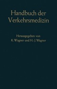 Abbildung von: Handbuch Der Verkehrsmedizin - Springer