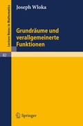 Cover: Grundr&auml;ume und verallgemeinerte Funktionen - Springer