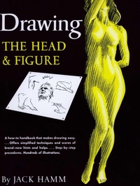 Abbildung von: Drawing the Head and Figure - Tarcherperigee