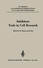Cover: Inhibitors Tools in Cell Research - Springer