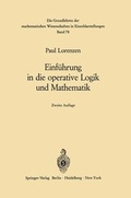 Cover: Einfuhrung in Die Operative Logik Und Mathematik - Springer