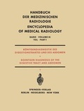 Cover: R&ouml;ntgendiagnostik des Digestionstraktes und des Abdomen / Roentgen Diagnosis of the Digestive Tract and Abdomen - Springer