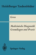 Cover: Medizinische Diagnostik - Grundlagen und Praxis - Springer