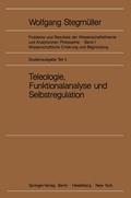 Cover: Teleologie, Funktionalanalyse und Selbstregulation (Kybernetik) - Springer