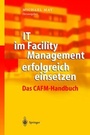 Bild: IT im Facility Management erfolgreich einsetzen - Springer