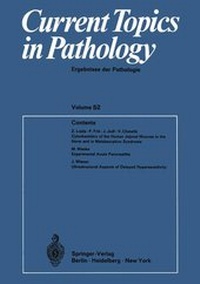 Enlarge image Cover: Current Topics in Pathology 52 - Springer