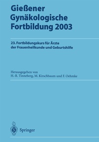 Abbildung von: Gießener Gynäkologische Fortbildung 2003 - Springer