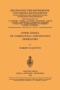 Cover: Norm Ideals of Completely Continuous Operators - Springer