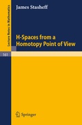 Cover: H-Spaces from a Homotopy Point of View - Springer