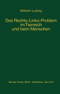 Cover: Das Rechts-Links-Problem im Tierreich und beim Menschen - Springer