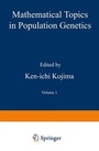 Cover: Mathematical Topics in Population Genetics - Springer