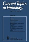 Cover: Current Topics in Pathology / Ergebnisse Der Pathologie - Springer