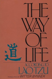 Abbildung von: The Way of Life According to Lao Tzu - G P Putnam's Sons
