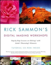 Abbildung von: Rick Sammon's Digital Imaging Workshops - WW Norton & Co