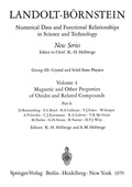 Cover: Magnetic and Other Properties of Oxides and Related Compounds / Magnetische und andere Eigenschaften von Oxiden und verwandten Verbindungen b - Springer