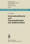 Cover: Informationstheorie und Psychopathologie des Ged&auml;chtnisses - Springer