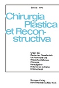 Cover: Sondersitzung Plastische Chirurgie der 87. Tagung der Deutschen Gesellschaft f&uuml;r Chirurgie am 1. April 1970 in M&uuml;nchen - Springer