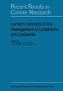 Cover: Current Concepts in the Management of Lymphoma and Leukemia - Springer