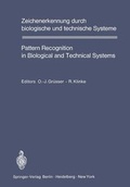 Cover: Zeichenerkennung Durch Biologische und Technische Systeme / Pattern Recognition in Biological and Technical Systems - Springer