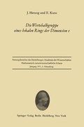 Cover: Die Wertehalbgruppe eines lokalen Rings der Dimension I - Springer