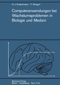 Cover: Computeranwendungen bei Wachstumsproblemen in Biologie und Medizin - Springer