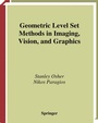 Cover: Geometric Level Set Methods in Imaging, Vision, and Graphics - Springer