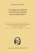 Cover: Das Prinzip von d'Alembert in der Klassischen Mechanik und in der Quantentheorie - Springer